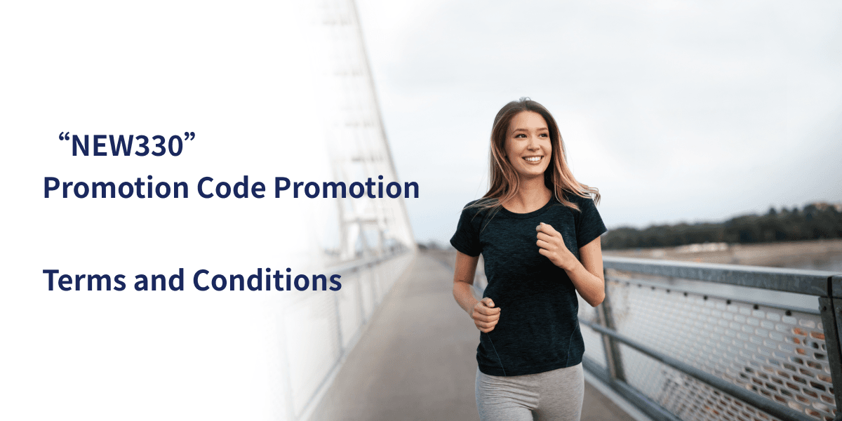 “NEW330” Promotion Code Promotion (the “Promotion”) Terms and Conditions